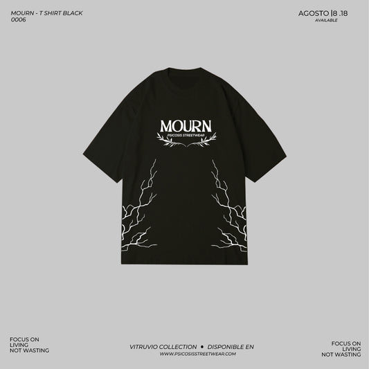 T - SHIRT MOURN OVERSIZE - BLACK PREMIUM